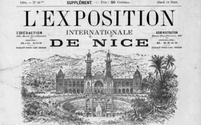 L’exposition internationale de Nice en 1884 : toute une histoire…
